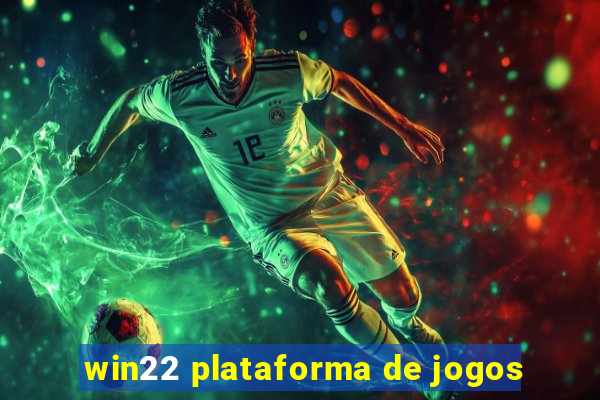 win22 plataforma de jogos